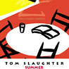 Summer by Slaughter
